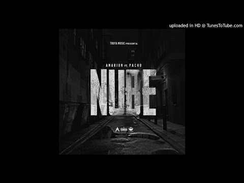 Amarion - NUBE (Ft Pacho) (Prod By Oreoo Beatzzz)