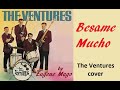 Besame Mucho (The Ventures) 