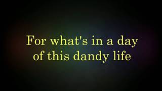 Collective Soul - Dandy Life (Lyrics) [HQ]