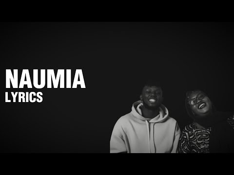 CHRISS EAZY  -  NAUMIA LYRICS VIDEO