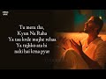 Tu Mera Tha Kyu Na Raha Song Lyrics Ali Raza Shjr Laykin Song