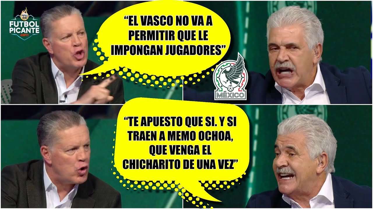 TUCA ESTALLÓ vs PELÁEZ por la convocatoria del TRI: al Vasco LE IMPONEN JUGADORES | Futbol Picante