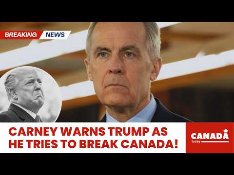JUST IN: Carney ISSUES WARNING to Trump After Trump’s Desperate New Move