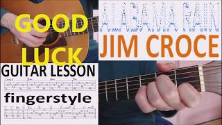ALABAMA RAIN - JIM CROCE fingerstyle GUITAR LESSON