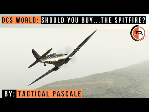 DCS WORLD | Should YOU buy....The Spitfire