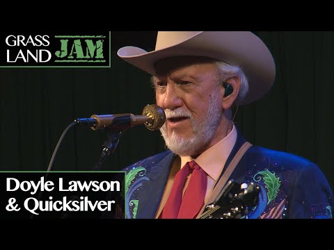 Grassland Jam: Doyle Lawson & Quicksilver