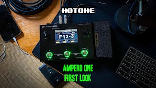 Video thumbnail for HOTONE Ampero One: First Look by Brett Kingman