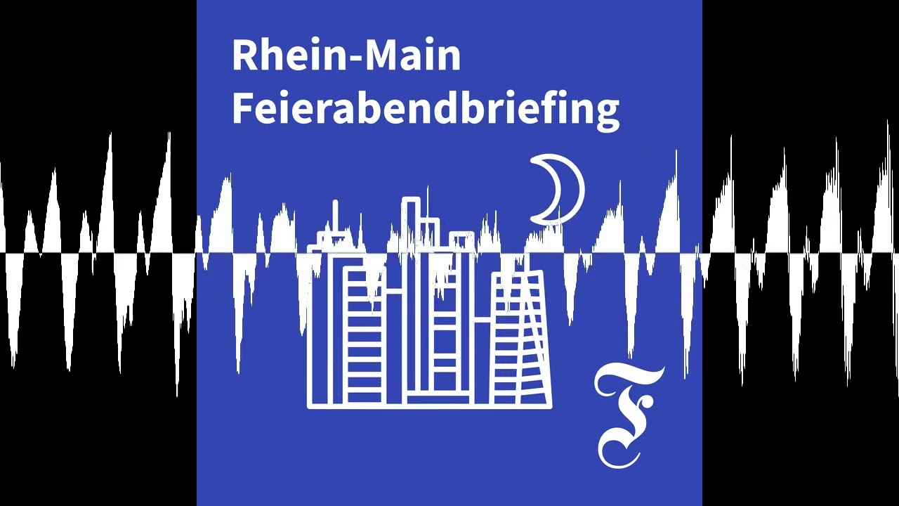 F.A.Z. Rhein-Main Feierabendbriefing vom 25.09.2026 - F.A.Z. Rhein-Main Feierabendbriefing