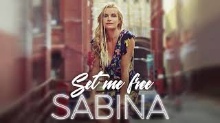Sabina - Set Me Free