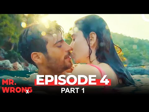 Mr. Wrong Episode 4 Part 1