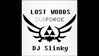 Zelda Lost Woods Dubstep DJ Slinky (Remix)