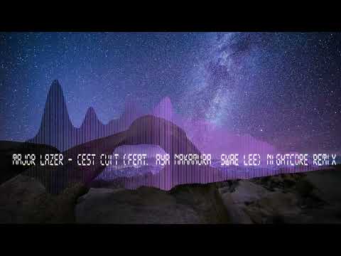 Major Lazer - Cest Cuit (feat. Aya Nakamura  Swae Lee) Nightcore remix