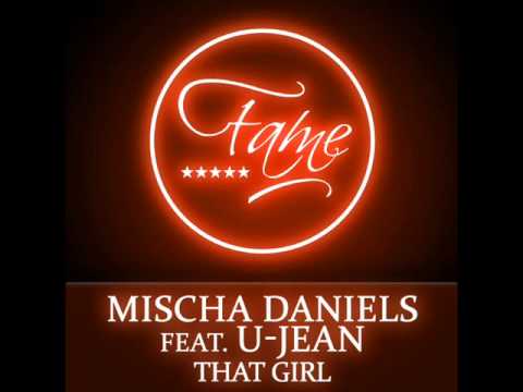 Mischa Daniels Feat. U-Jean - That Girl - by(STATE OF MUSIC)