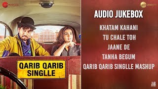 Qarib Qarib Singlle - Full Movie Audio Jukebox | Irrfan &amp; Parvathy