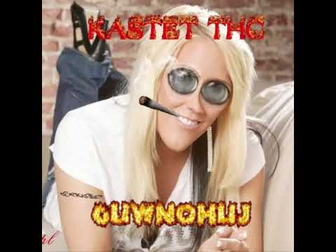 KASTET THC - GUWNOHUJ [REUPLOAD]