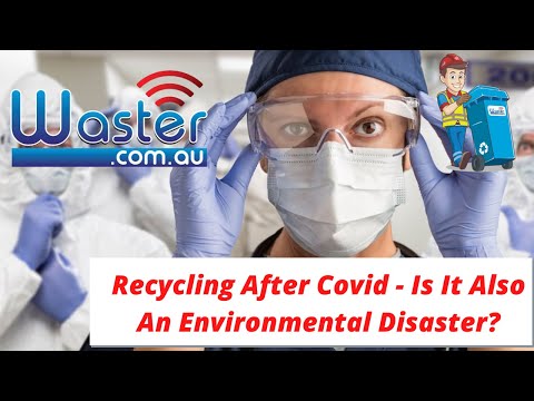 Covid Recycling Australia 😷 - Recycling After Coronavirus