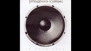 Kingdom Come-Gotta Go (Can&#39;t Wage A War)