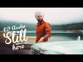 Still Here || Davi Singh || The Lenders || 4d Audio