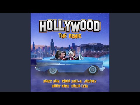 Hollywood (Remix)