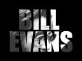 Bill Evans plays his very last composition "Your Story"
