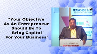 Your Objective As An Entrepreneur Should Be To Bring Capital For Your Business image