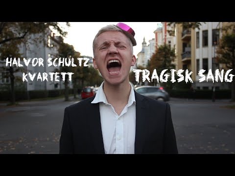 Tragisk Sang - Halvor Schultz Kvartett