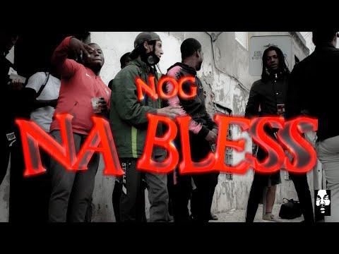 N.OGb2r - Na Bless ( Oficial Video )