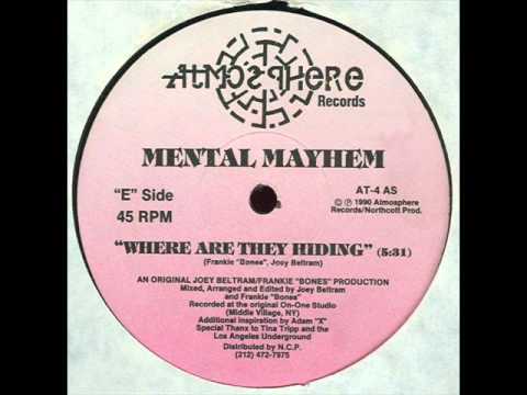 Mental Mayhem - Where Are They Hiding
