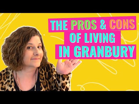 Pros and Cons of Living in Granbury