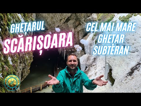 GHEȚARUL SCĂRIȘOARA | Cel Mai Mare GHEȚAR Subteran Din România
