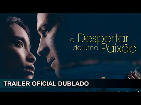 2023 O Despertar de uma Paixão (Dublado)