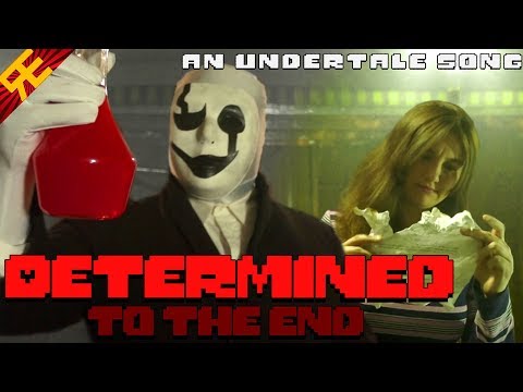 Determined to the End: An Undertale Song Video