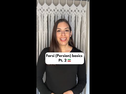 Farsi (Persian) Basics, Part 2