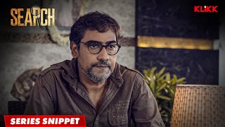 খুনের পিছনে কি Cocaine Racket | Search | Series Snippet | Joy Sengupta | Kaushik Sen | KLiKK video