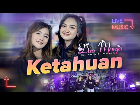 Duo Manja - Ketahuan (Live Music)