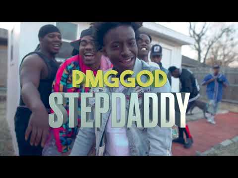 PmgGod - StepDaddy (Shot By CpFilmz)