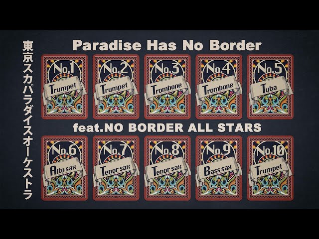スカパラ、3/19発売ベストアルバム新録音源解禁!「Paradise Has No Border」をゲスト10名を迎えて新録! 2 YouTubeサムネイル