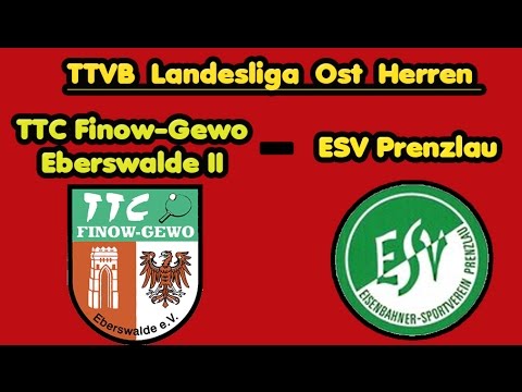 TTC Finow 2  - ESV Prenzlau (TTVB Landesliga Ost)