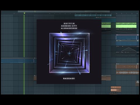 Gryffin, Gorgon City, AlunaGeorge - Baggage | Instrumental | FLP + Presets