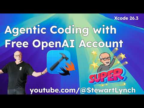 Xcode 26.3 - Agentic Coding with Free OpenAI Account thumbnail