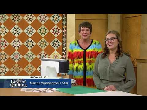 Love of Quilting Preview: Martha Washington’s Star with Liz Porter (Episode 3112)