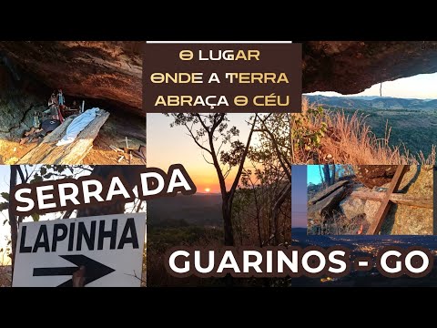 SERRA DA LAPINHA - GUARINOS - GO