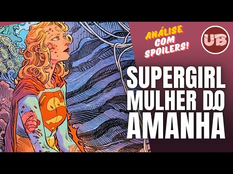 Supergirl - Mulher do Amanhã - Tom King, Bilquis Evely e Lopes - DC Comics - Panini - Com spoilers!