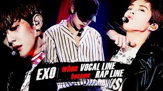 | EXO | WHEN VOCAL LINE BECAME RAP LINE