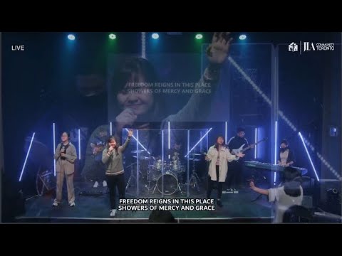 Freedom Reigns by Jesus Culture + I Give You My Heart by Hillsong Worship | JIA Toronto Worship