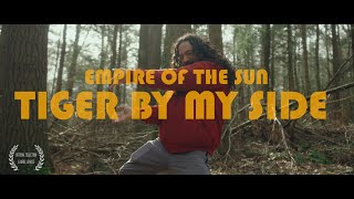 Tiger by My Side Empire of the Sun - Cinematic Dance Video
