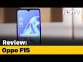 Oppo F15: Full Review