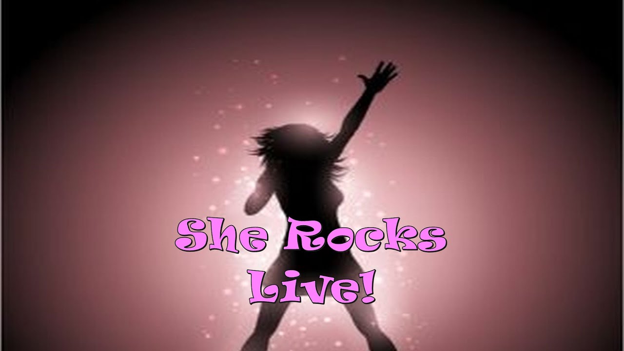 Promotional video thumbnail 1 for She Rocks Live!