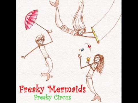 Freaky Mermaids - Love is Here ♥