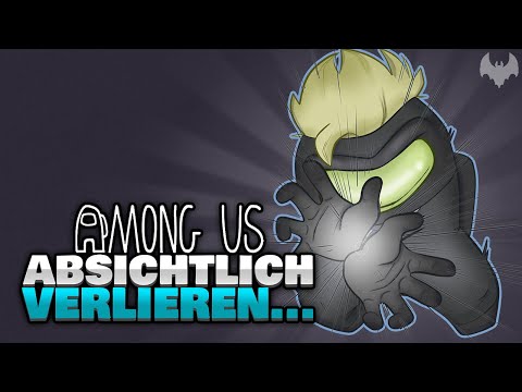ABSICHTLICH VERLIEREN... 🤡 - ♠ Among Us ♠